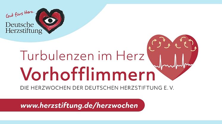 Die Herzwochen der Deutschen Herzstiftung "Vorhofflimmern - Turbulenzen im Herz" starten am 1. November