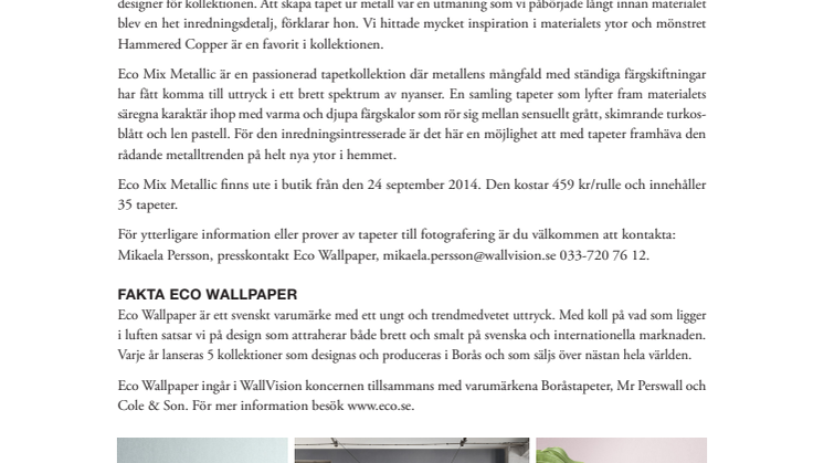 ECO MIX METALLIC - En skimrande stark kärleksförklaring till metall