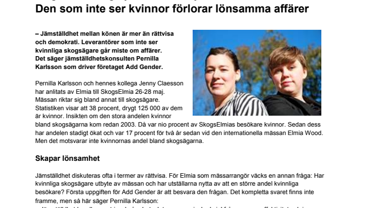 SkogsElmia 2011 ger jämställdheten nytt fokus: Den som inte ser kvinnor förlorar lönsamma affärer