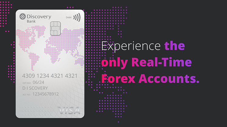 Discovery Bank Forex Accounts will be operational 24/7 and clients will not pay foreign currency conversion transfer fees for transactions between their different forex and Rand accounts