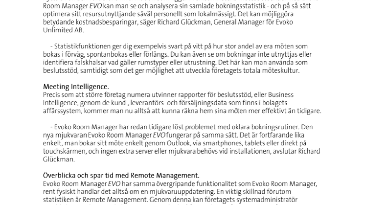Effektivt mötesrumutnyttjande med beslutsstöd på köpet.