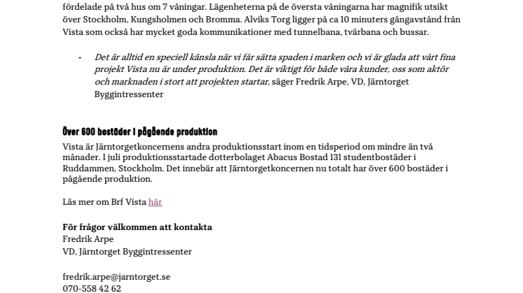 Järntorget produktionsstartar 25 lägenheter  i projektet Vista, Traneberg