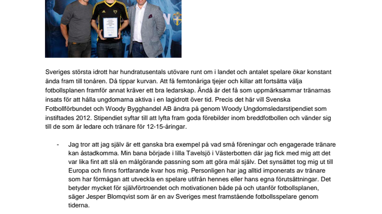 Niklas Magander, Essinge IK, tilldelas  Woody Ungdomsledarstipendiet 2016