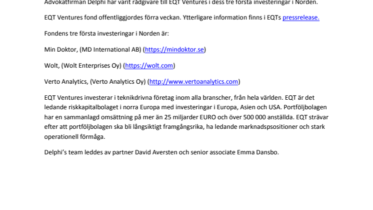 Delphi rådgivare till EQT Ventures i dess tre första investeringar i Norden - Min Doktor, Wolt och Verto Analytics 