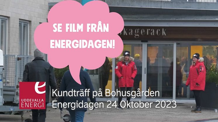 Kundträff Energidagen 24 oktober på Bohusgården, se filmen här!