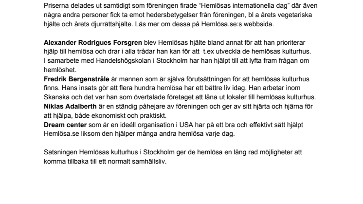 Tre personer och en organisation blev “Hemlösas hjälte”