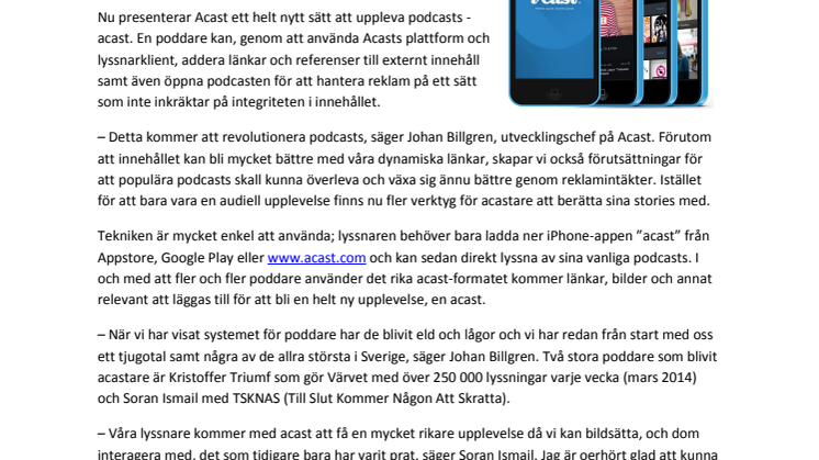 Världspremiär: Acast gör podcasten visuell