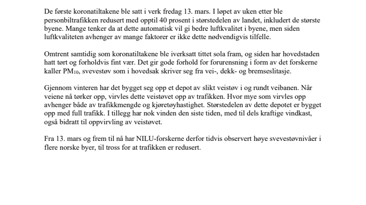 Mindre trafikk = mindre luftforurensning. Eller?