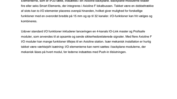 Nye I/O’er uafhængige af system