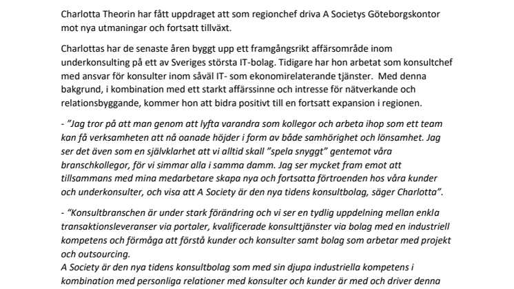 Charlotta Theorin väljer A Society i Göteborg