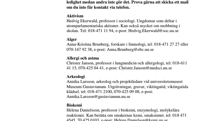 Tips på forskare vid Uppsala universitet sommaren 2014