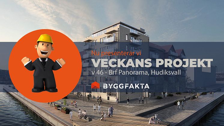 Brf Panorama är först i raden bland "Veckans projekt" - Byggfaktas nya, veckovisa inlägg