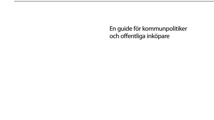 Upphandla med sociala hänsyn - En guide för kommuner och offentliga inköpare