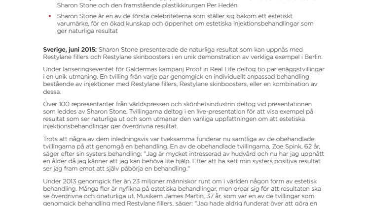 Sharon Stone samarbetar med Galderma i en världsomspännande kampanj för att visa upp exempel på naturliga resultat av estetiska behandlingar
