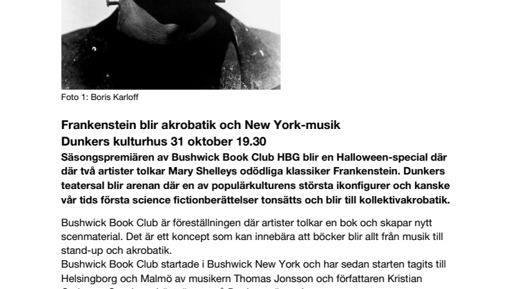 Frankenstein tolkas på Dunkers kulturhus i Helsingborg