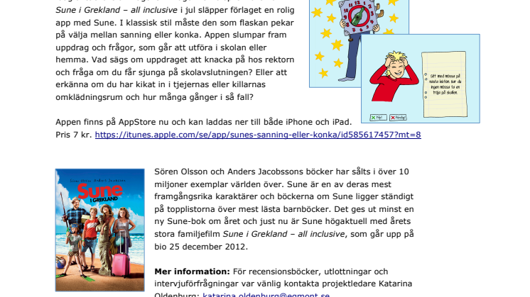 Bioaktuella Sune i ny app – Sanning eller konka!