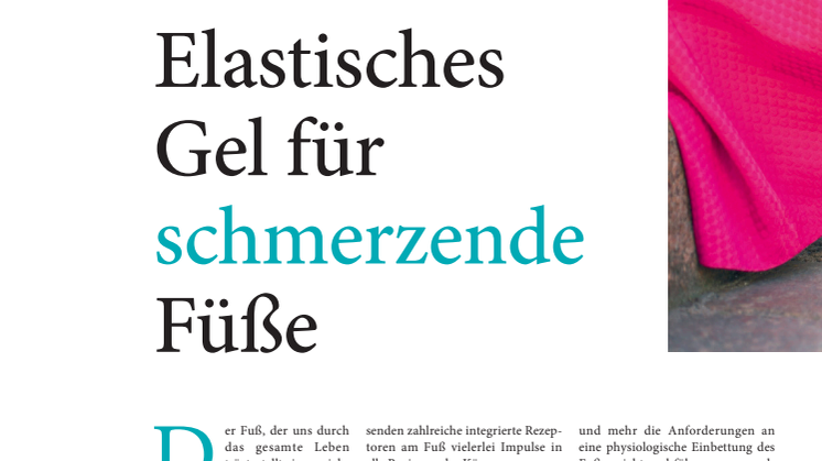 Elastisches Gel für schmerzende Füße