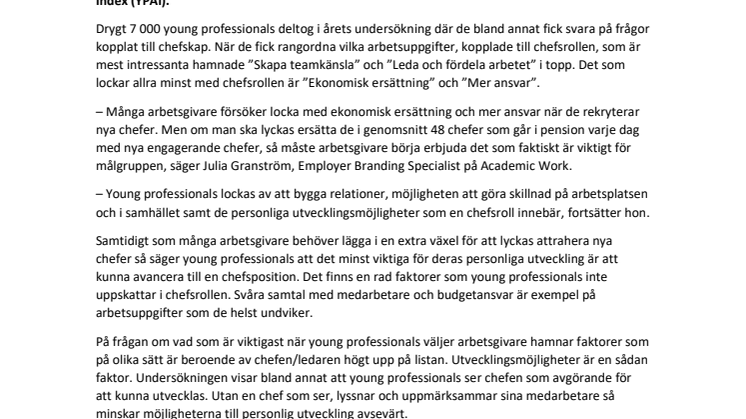 Så här lockar du till dig framtidens (ovilliga) chefer