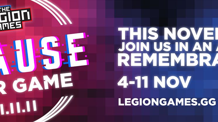 The Legion Games Today Launches #PauseYourGame to recognise Armistice Day