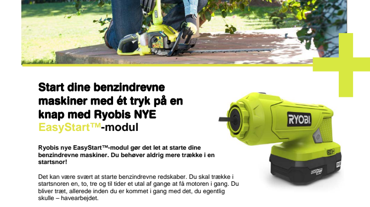 Start dine benzindrevne maskiner med ét tryk på en knap