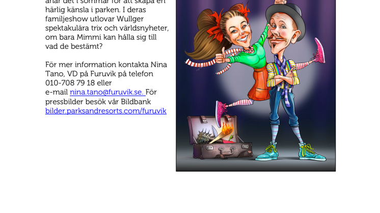 Wullger & Mimmi underhåller på Furuvik i sommar