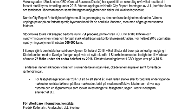 Rekordnivåer och stabila utsikter för Stockholms fastighetsmarknad 