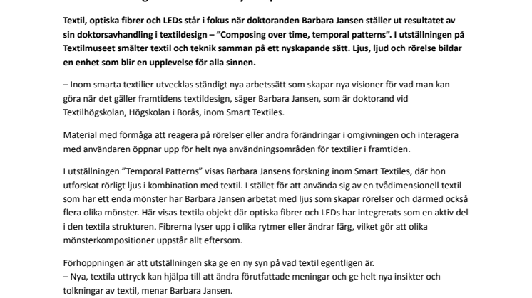 Vävt ljus och smarta textilier – en utställning som förändrar synen på textil
