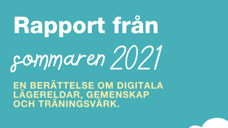 En rapport från sommaren 2021