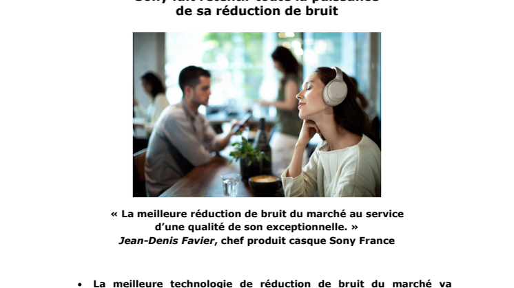Nouveau casque WH-1000XM3 : Sony fait retentir toute la puissance de sa réduction de bruit