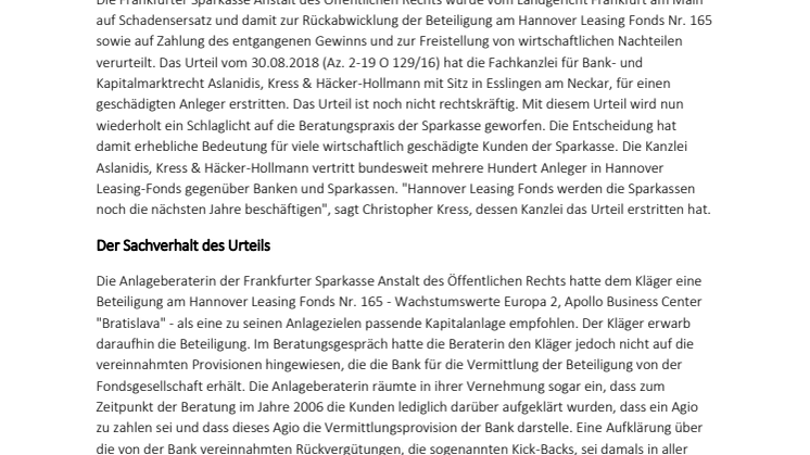 Anlegerschutz gestärkt: Fachkanzlei Aslanidis, Kress & Häcker-Hollmann erstreitet Schadensersatz und Rückabwicklung von Hannover Leasing Fonds Nr. 165