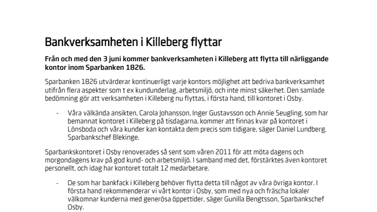 Bankverksamheten i Killeberg flyttar