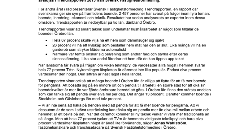 Trendrapporten 2013 visar: Boende i Örebro län älskar sin TV men vurmar inte för läsplattan 