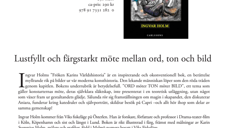 Lustfyllt och färgstarkt möte mellan ord, ton och bild