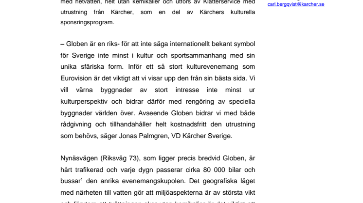 Miljön i fokus när Globen tvättas för första gången