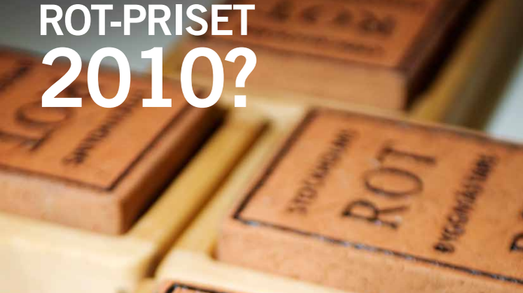Sex byggnader nominerade till ROT-priset 2010
