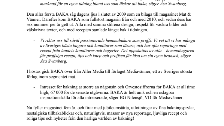 Tidningen BAKA fyller 5 år!