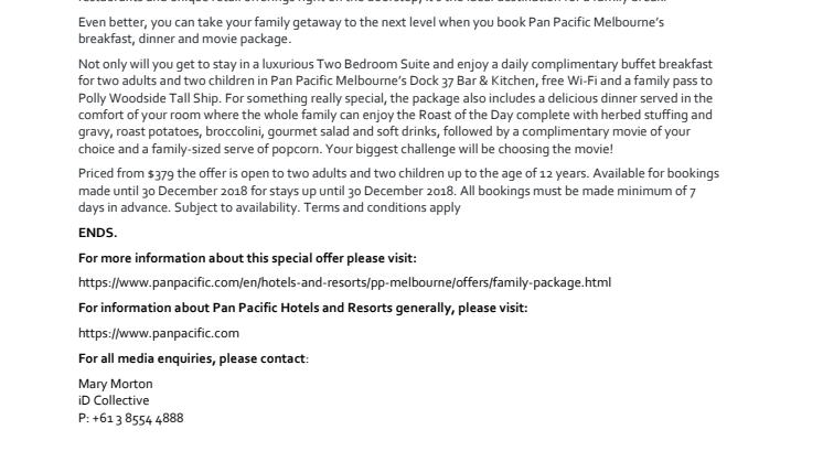 Family Fun at Pan Pacific Melbourne 