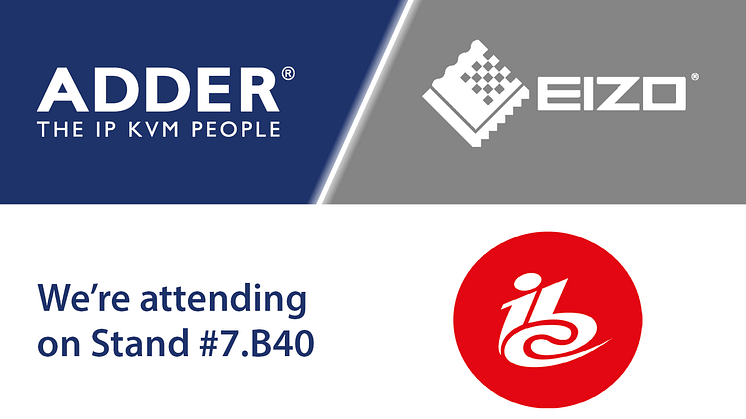 Discovering Visual Excellence: Going Beyond the Display with Adder and Eizo 