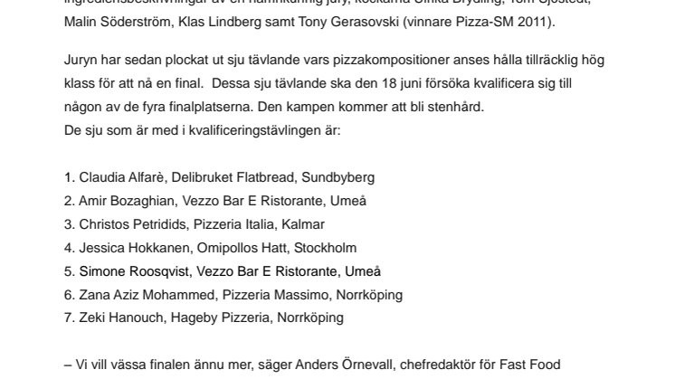 Pizza-SM - Sju tävlande ska bli fyra 