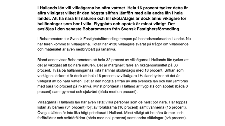 Bobarometern: Villaägare i Halland prioriterar närheten till vatten mest bland alla svenska län 