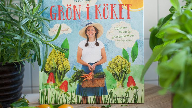 Grön i köket: världens godaste grönsaksrätter för unga kockar av Johanna Westman