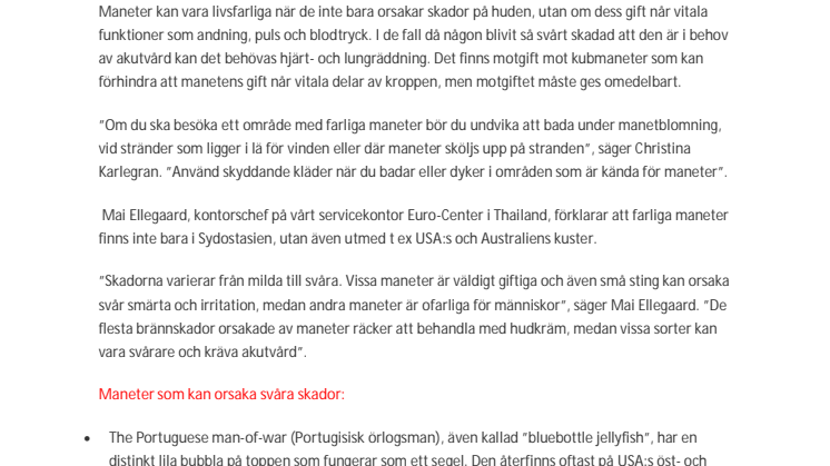Europeiska varnar sina kunder för farliga maneter
