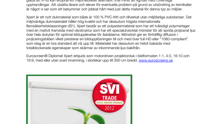 Euroscreens gröna initiativ belönat