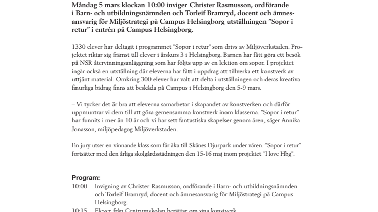 Välkommen på vernissage 5 mars klockan 10:00  – årskurs 3 visar ”Sopor i retur” på Campus i Helsingborg