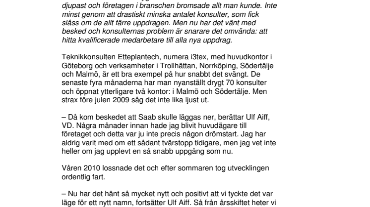 Högkonjunkturen tillbaks för teknikkonsulterna - Etteplantech växer och blir i3tex