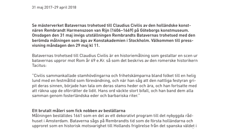 Pressvisning: Rembrandts Batavernas trohetsed återvänder till Sverige och visas i Göteborg 