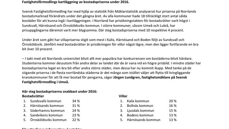 Fjolåret bjöd på kraftiga prisuppgångar på Norrlands bostadsmarknad