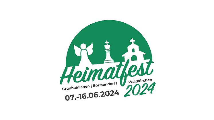 Beginn HEIMATFEST in Grünhainichen vom 07. bis 16. Juni 2024 – ein Fest Hoch 3!