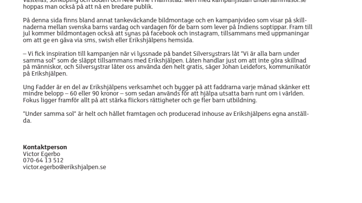 Ung Fadder utmanar i kampanjen ”Under samma sol”