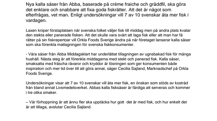Kalla såser från Abba underlättar fiskmiddagen